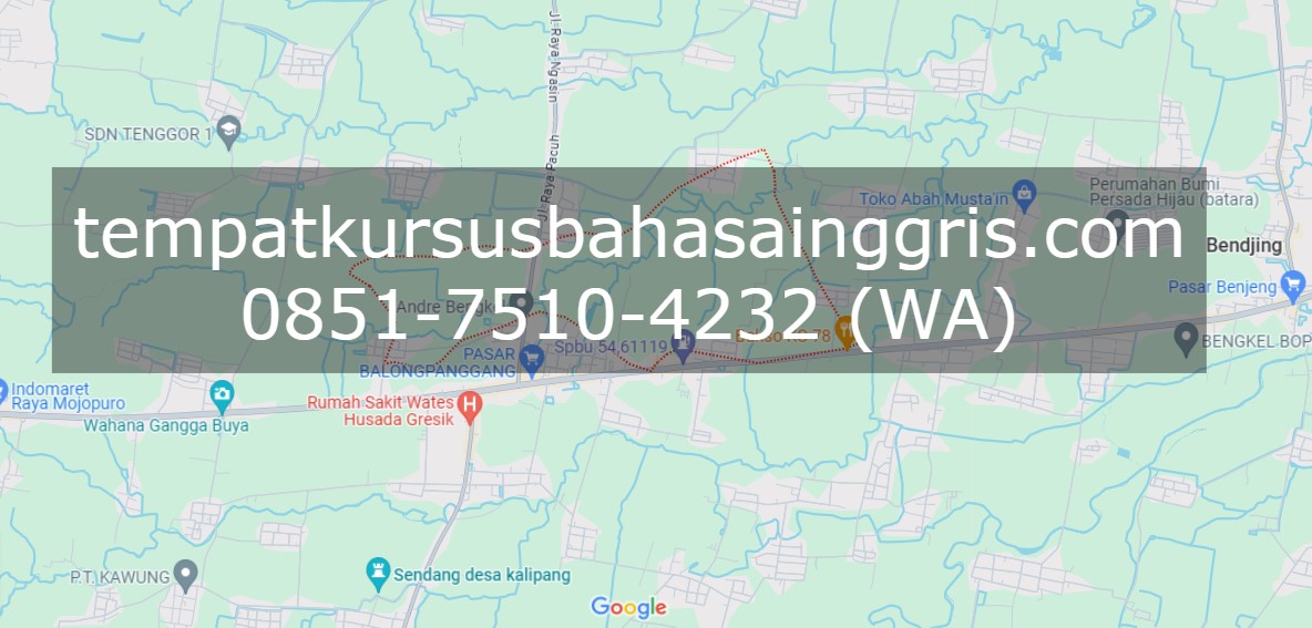 Les Bahasa Inggris di Balong Panggang Gresik, Bimbingan Belajar (Bimbel) Bahasa Inggris Balong Panggang Gresik, Privat Bahasa Inggris Balong Panggang Gresik