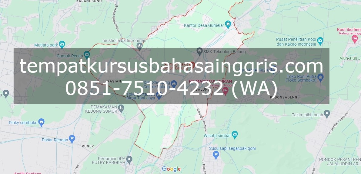 Les Bahasa Inggris di Balung Jember, Bimbingan Belajar (Bimbel) Bahasa Inggris Balung Jember, Privat Bahasa Inggris Balung Jember