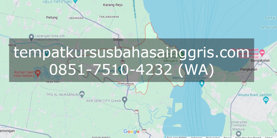 Les Bahasa Inggris di Bungah Gresik, Bimbingan Belajar (Bimbel) Bahasa Inggris Bungah Gresik, Privat Bahasa Inggris Bungah Gresik