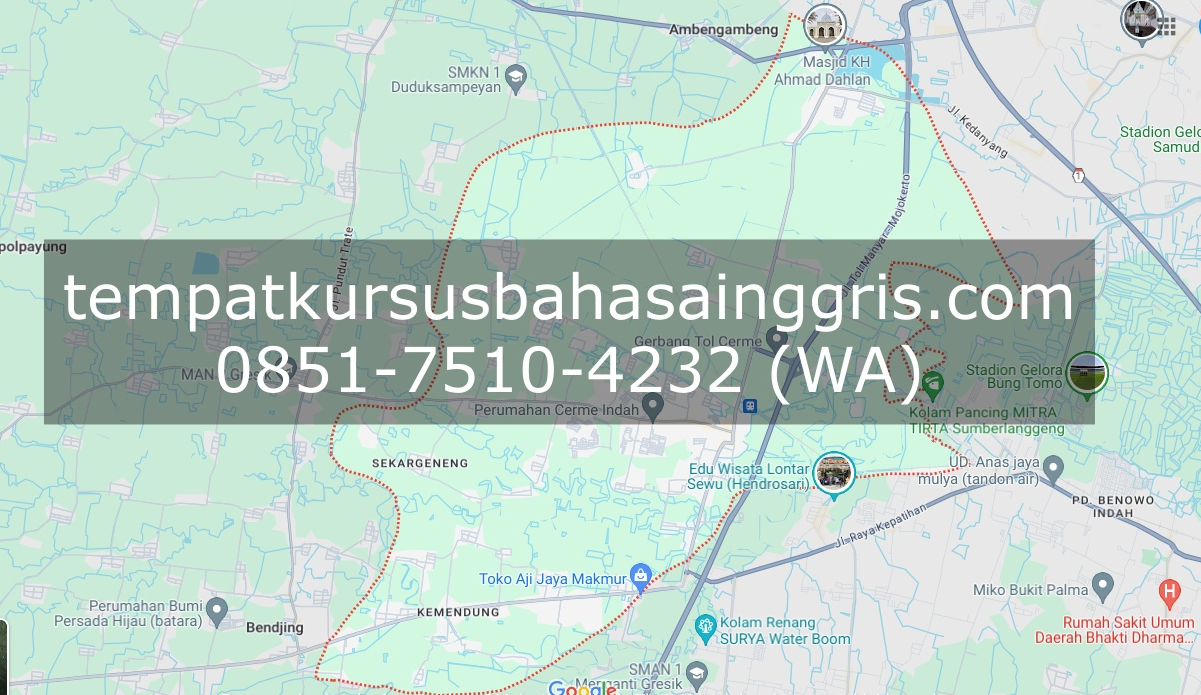 Les Bahasa Inggris di Cerme Gresik, Bimbingan Belajar (Bimbel) Bahasa Inggris Cerme Gresik, Privat Bahasa Inggris Cerme Gresik