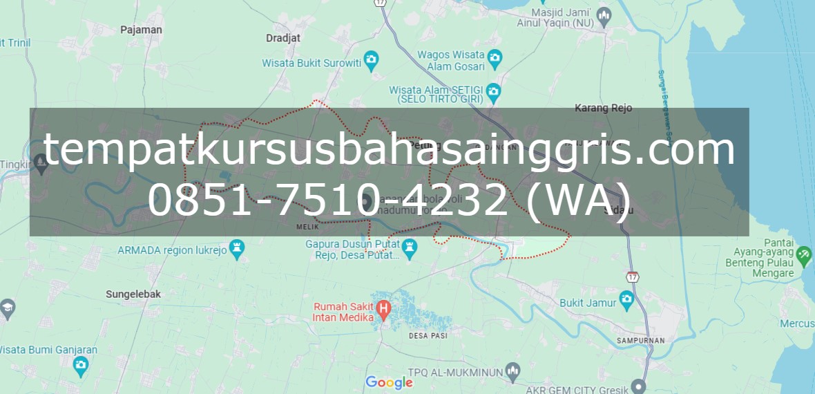 Les Bahasa Inggris di Dukun Gresik, Bimbingan Belajar (Bimbel) Bahasa Inggris Dukun Gresik, Privat Bahasa Inggris Dukun Gresik