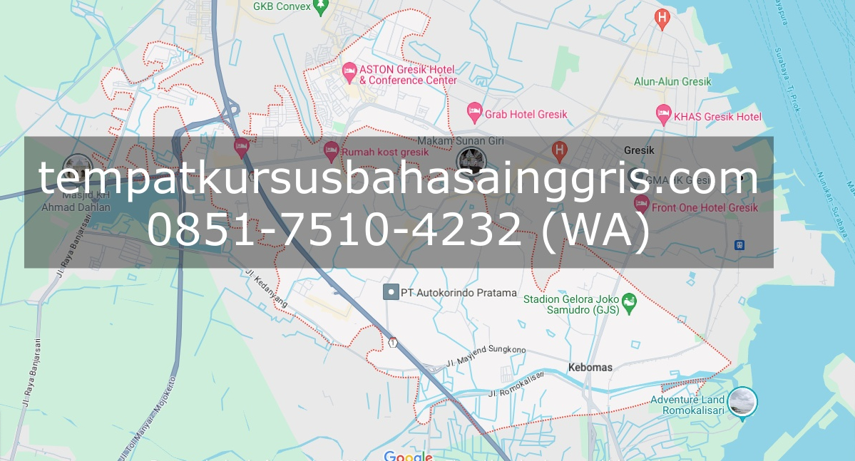 Les Bahasa Inggris di Kebomas Gresik, Bimbingan Belajar (Bimbel) Bahasa Inggris Kebomas Gresik, Privat Bahasa Inggris Kebomas Gresik