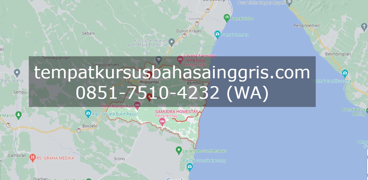 Les Bahasa Inggris di Rogojampi Banyuwangi, Bimbingan Belajar (Bimbel) Bahasa Inggris Rogojampi Banyuwangi, Privat Bahasa Inggris Kalipuro Banyuwangi