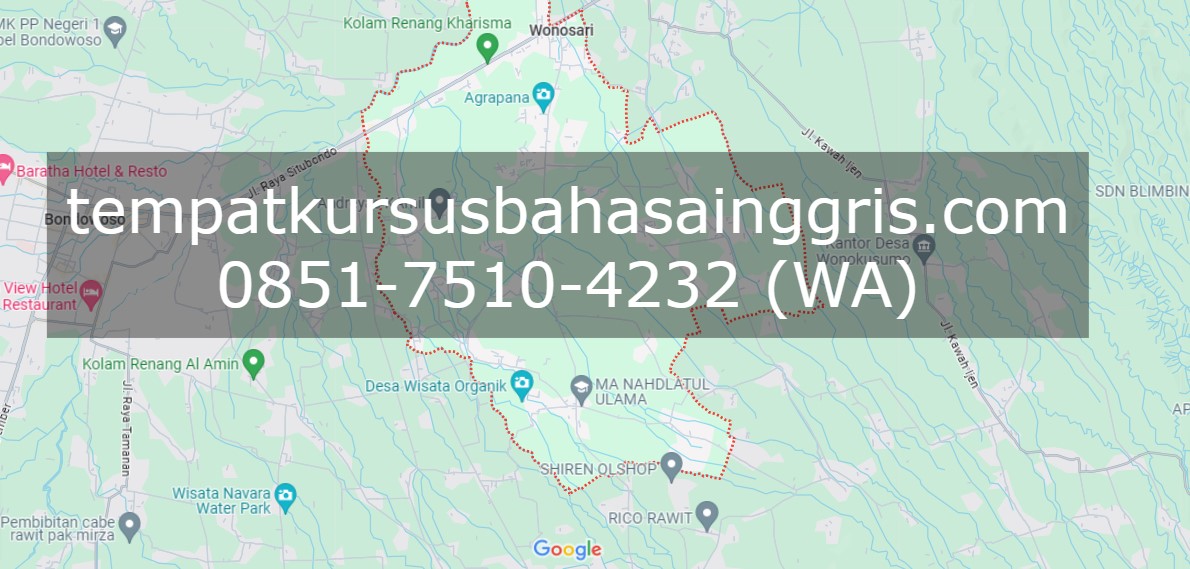 Les Bahasa Inggris di Wonosari Bondowoso, Bimbingan Belajar (Bimbel) Bahasa Inggris Wonosari Bondowoso, Privat Bahasa Inggris Wonosari Bondowoso