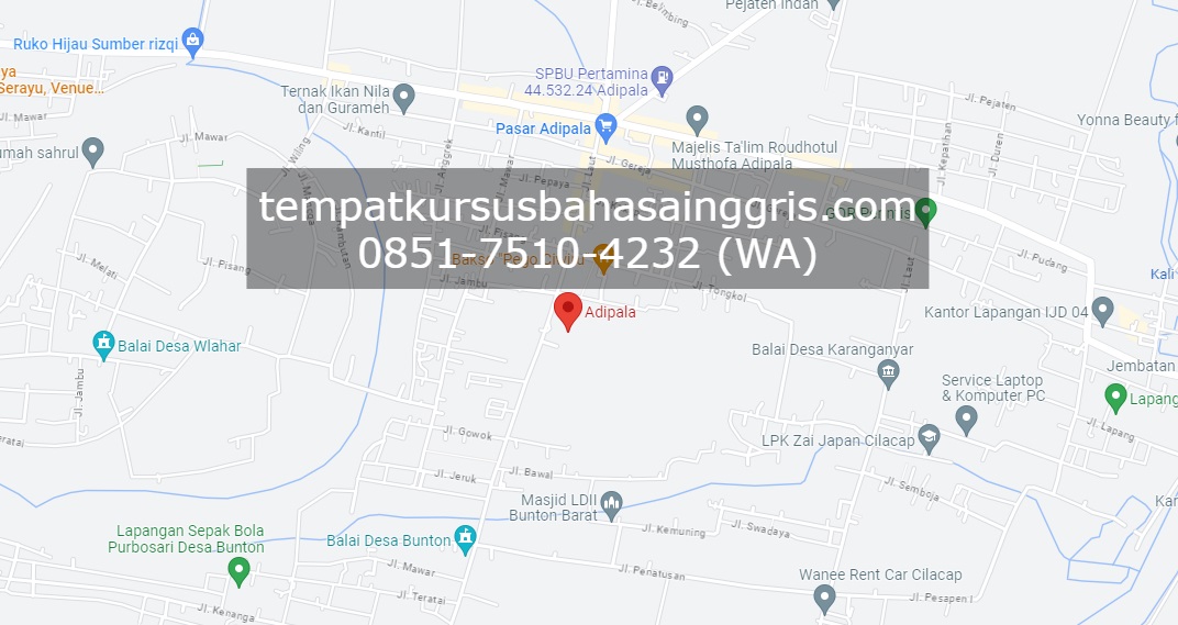 Les Bahasa Inggris di Adipala Cilacap, Bimbingan Belajar (Bimbel) Bahasa Inggris Adipala Cilacap, Privat Bahasa Inggris Adipala Cilacap