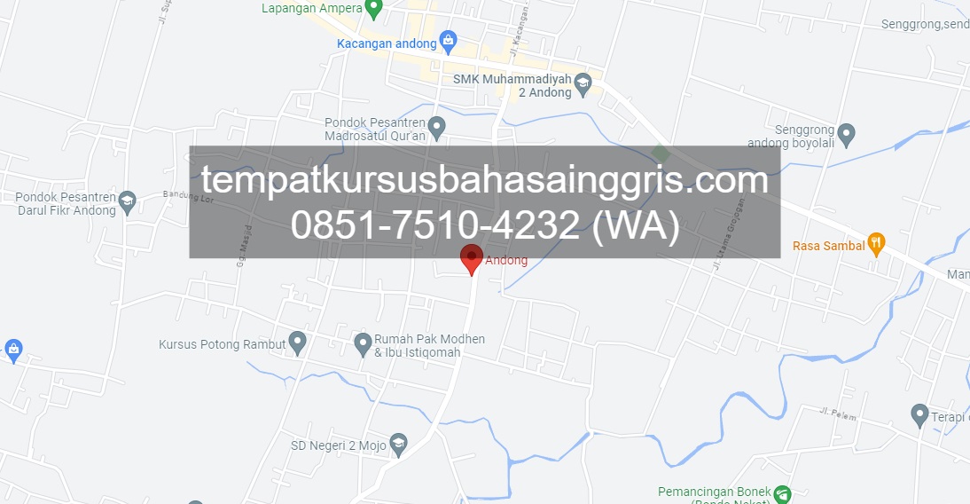 Les Bahasa Inggris di Andong Boyolali, Bimbingan Belajar (Bimbel) Bahasa Inggris Andong Boyolali, Privat Bahasa Inggris Andong Boyolali