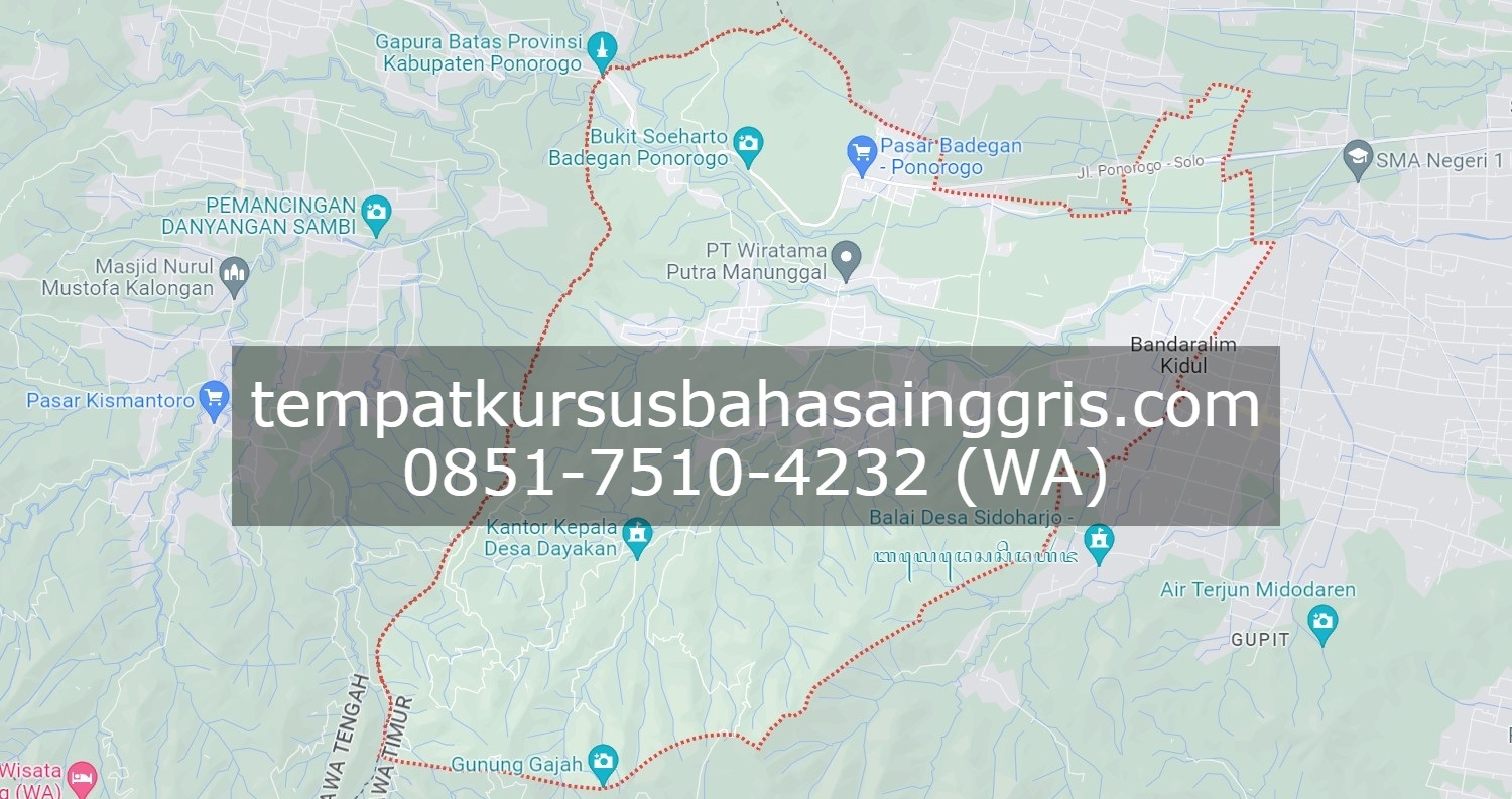 Les Bahasa Inggris di Badegan Ponorogo, Bimbingan Belajar (Bimbel) Bahasa Inggris Badegan Ponorogo, Privat Bahasa Inggris Badegan Ponorogo
