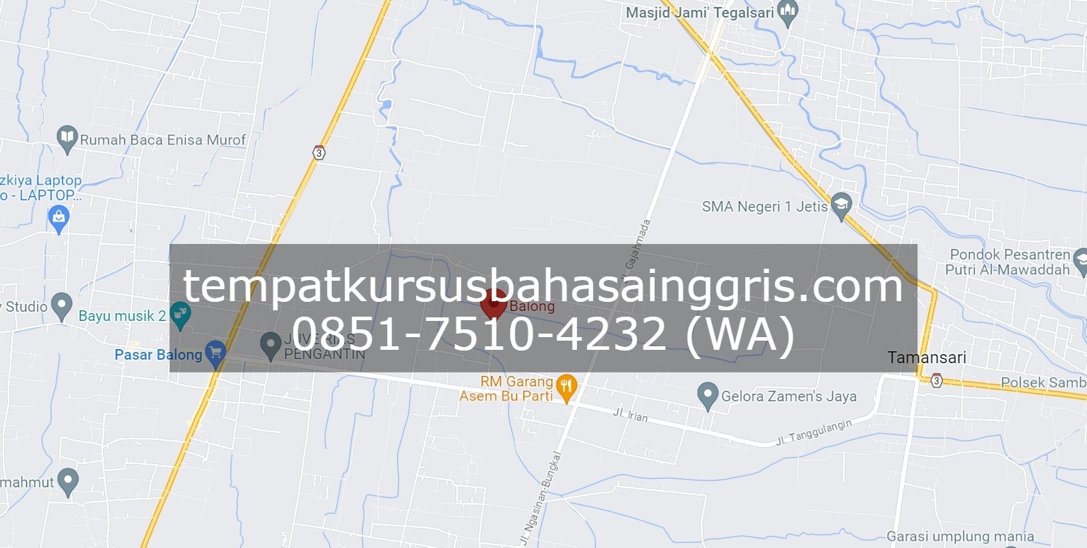 Les Bahasa Inggris di Balong Ponorogo, Bimbingan Belajar (Bimbel) Bahasa Inggris Balong Ponorogo, Privat Bahasa Inggris Balong Ponorogo