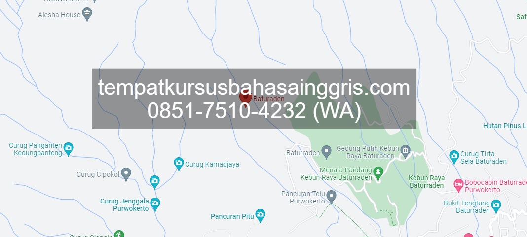 Les Bahasa Inggris di Baturaden Banyumas, Bimbingan Belajar (Bimbel) Bahasa Inggris Baturaden Banyumas, Privat Bahasa Inggris Baturaden Banyumas