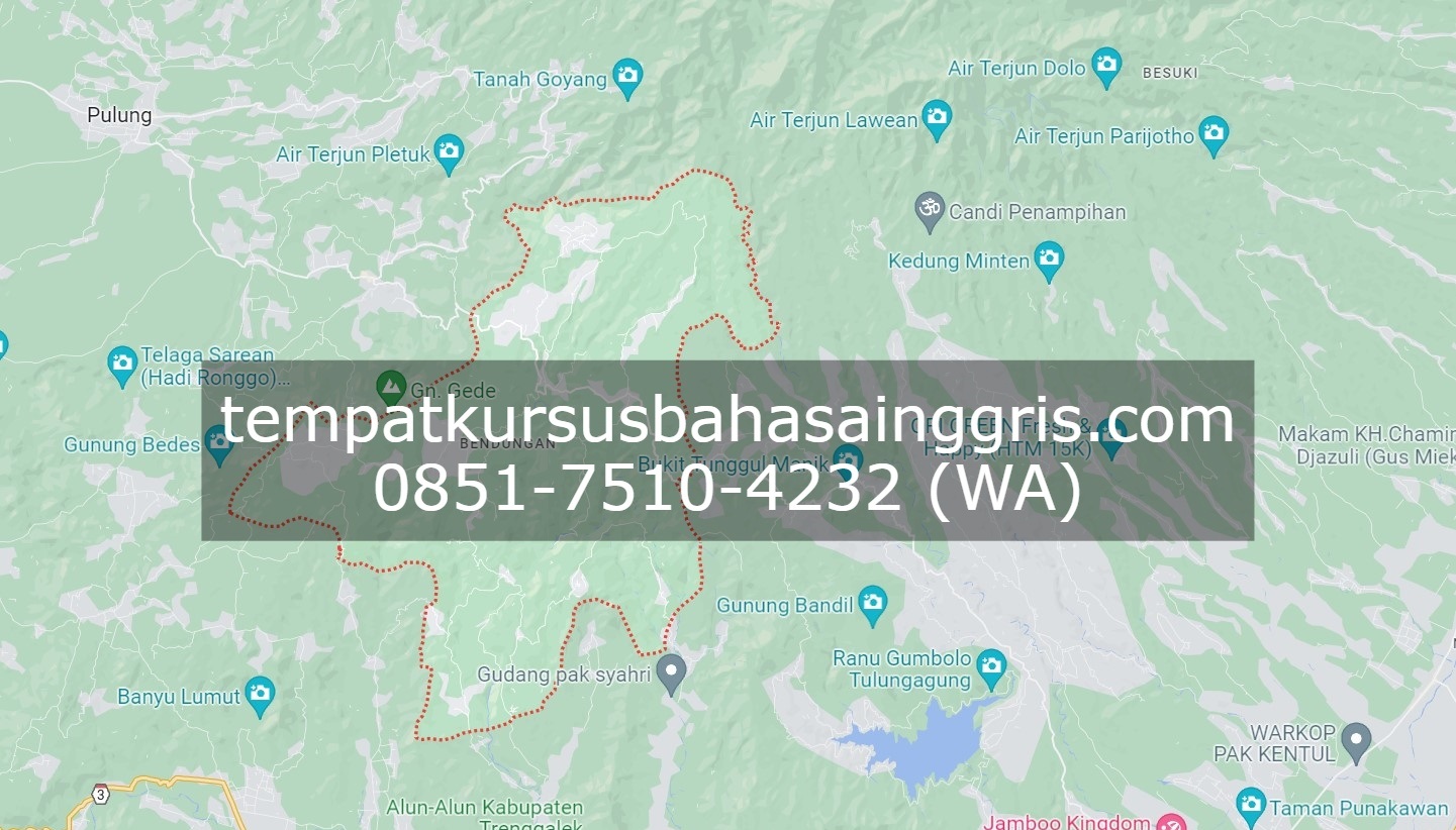  Les Bahasa Inggris di Bendungan Trenggalek, Bimbingan Belajar (Bimbel) Bahasa Inggris Bendungan Trenggalek, Privat Bahasa Inggris Bendungan Trenggalek