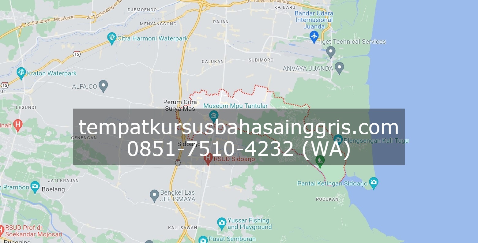 Les Bahasa Inggris di Buduran Sidoarjo, Bimbingan Belajar (Bimbel) Bahasa Inggris Buduran Sidoarjo, Privat Bahasa Inggris Buduran Sidoarjo