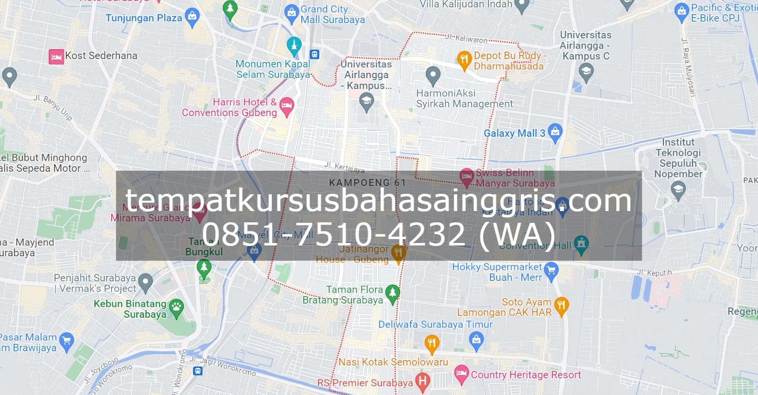 Les Bahasa Inggris di Gubeng Surabaya, Bimbingan Belajar (Bimbel) Bahasa Inggris Gubeng Surabaya, Privat Bahasa Inggris Gubeng Surabaya