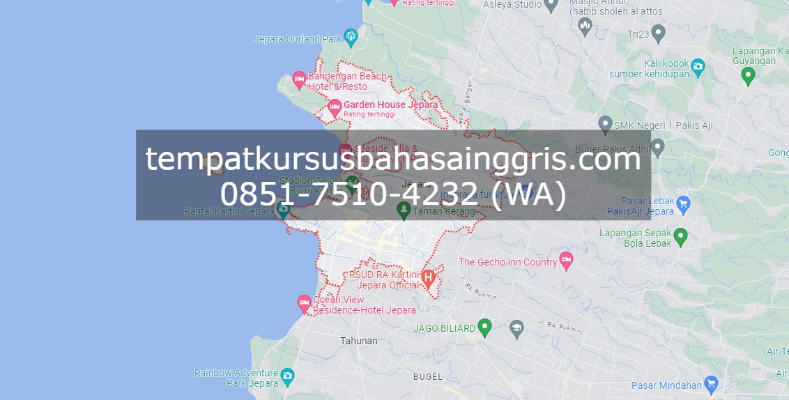 Les Bahasa Inggris di Jepara, Bimbingan Belajar (Bimbel) Bahasa Inggris Jepara, Privat Bahasa Inggris Jepara