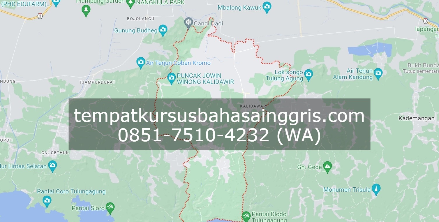 Les Bahasa Inggris di Kalidawir Tulungagung, Bimbingan Belajar (Bimbel) Bahasa Inggris Kalidawir Tulungagung, Privat Bahasa Inggris Kalidawir Tulungagung
