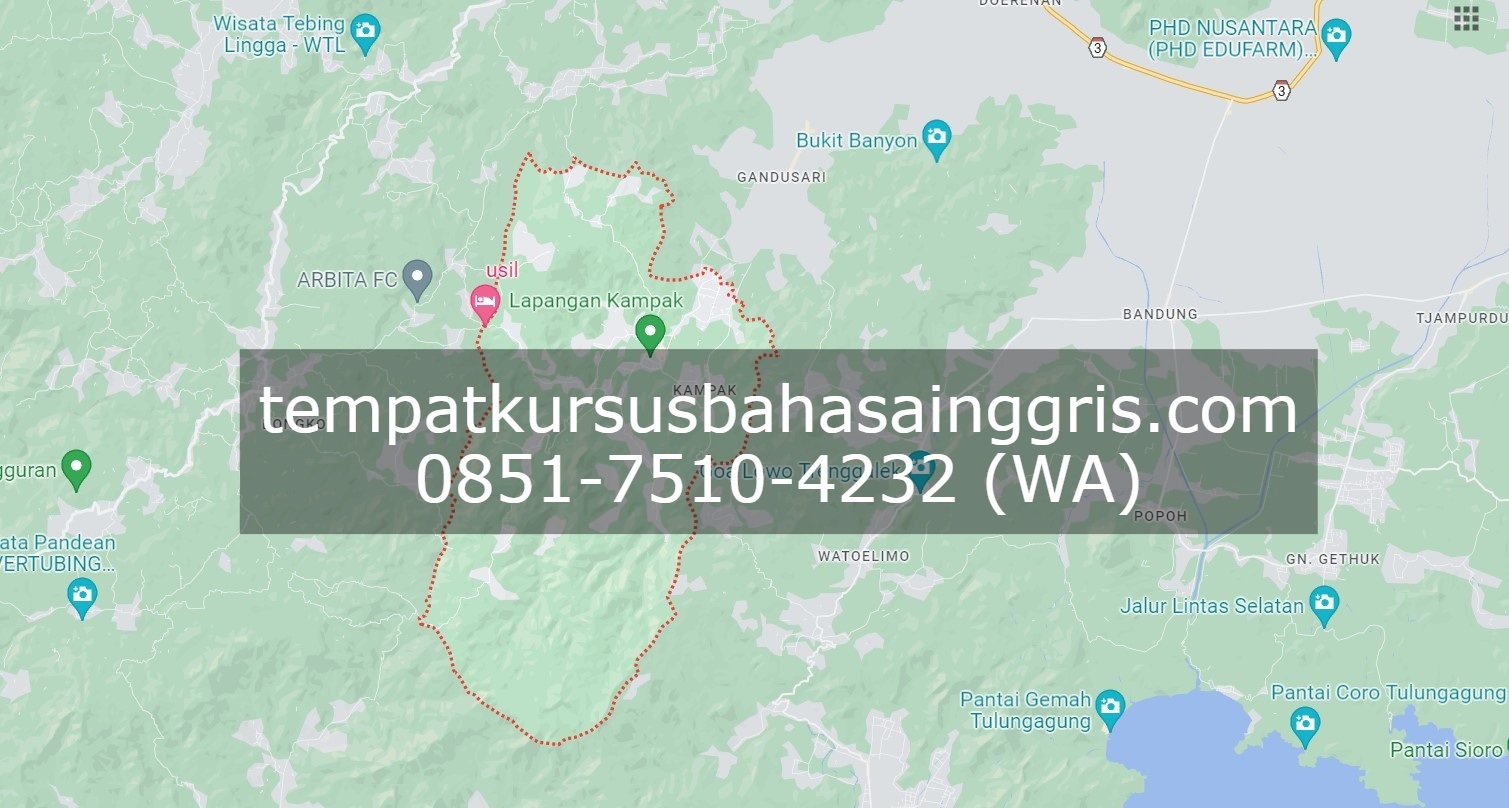 Les Bahasa Inggris di Kampak Trenggalek, Bimbingan Belajar (Bimbel) Bahasa Inggris Kampak Trenggalek, Privat Bahasa Inggris Kampak Trenggalek