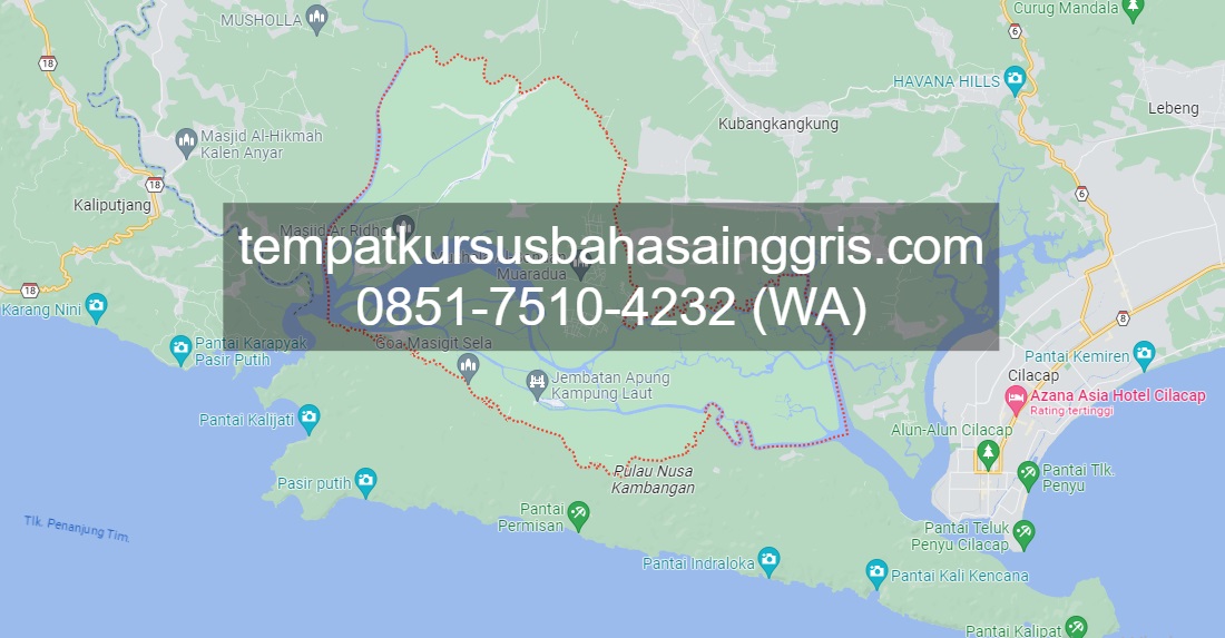 Les Bahasa Inggris di Kampung Laut Cilacap, Bimbingan Belajar (Bimbel) Bahasa Inggris Kampung Laut Cilacap, Privat Bahasa Inggris Kampung Laut Cilacap