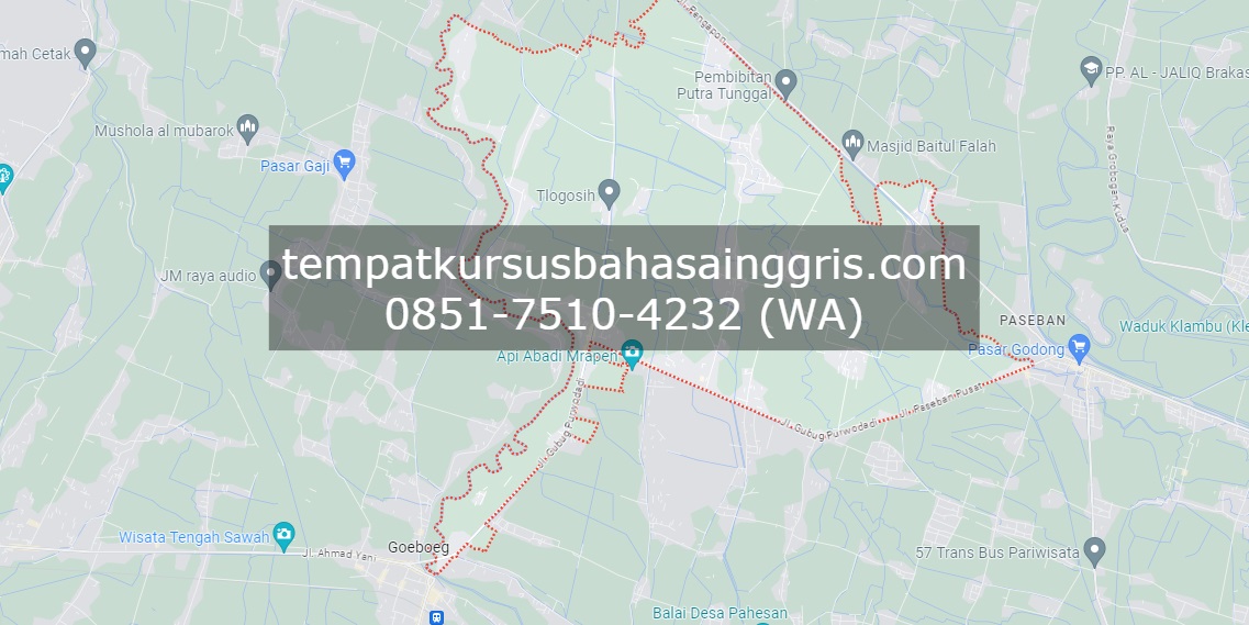 Les Bahasa Inggris di Kebonagung Demak, Bimbingan Belajar (Bimbel) Bahasa Inggris Kebonagung Demak, Privat Bahasa Inggris Kebonagung Demak