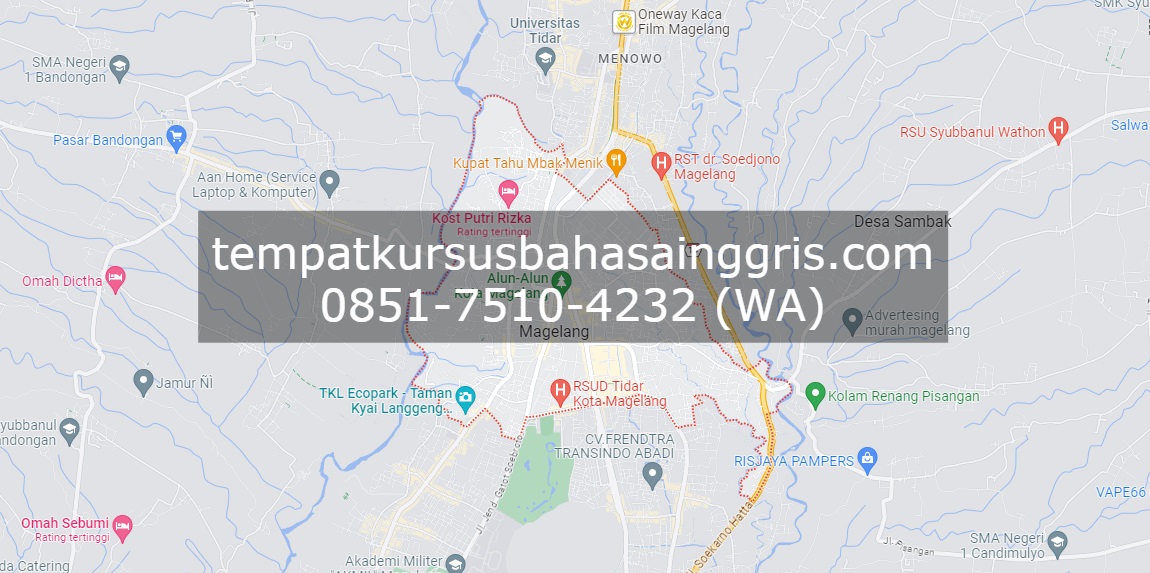 Les Bahasa Inggris di Magelang Tengah Magelang, Bimbingan Belajar (Bimbel) Bahasa Inggris Magelang Tengah Magelang, Privat Bahasa Inggris Magelang Tengah Magelang