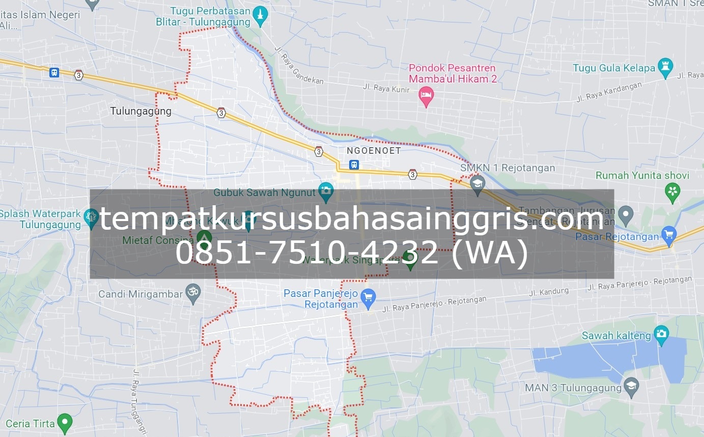 Les Bahasa Inggris di Ngunut Tulungagung, Bimbingan Belajar (Bimbel) Bahasa Inggris Ngunut Tulungagung, Privat Bahasa Inggris Ngunut Tulungagung