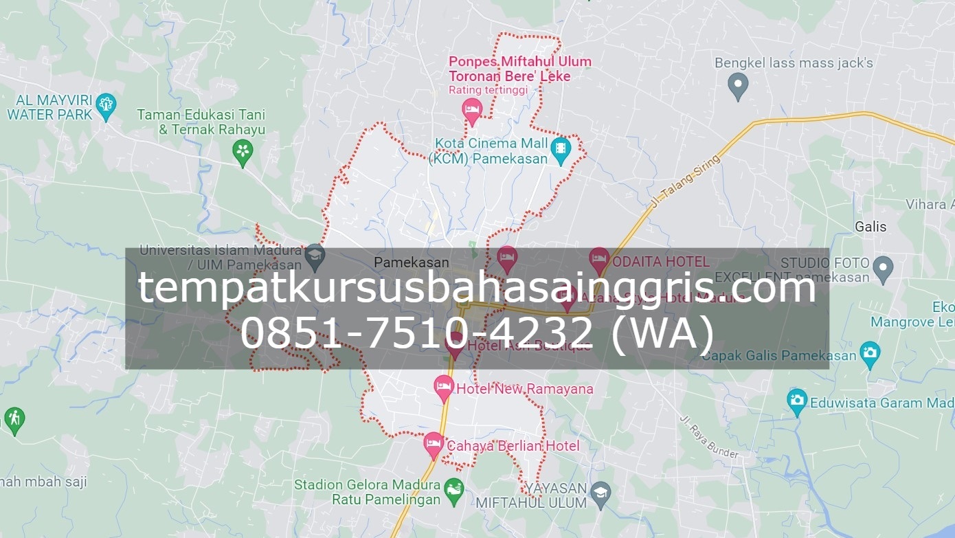 Les Bahasa Inggris di Pamekasan, Bimbingan Belajar (Bimbel) Bahasa Inggris Pamekasan, Privat Bahasa Inggris Pamekasan
