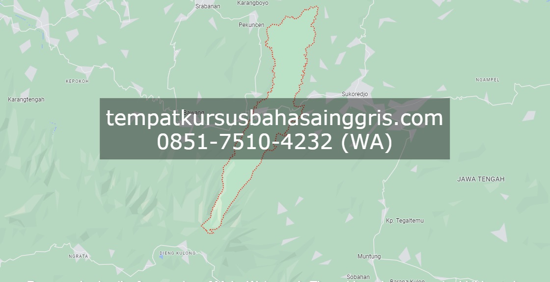 Les Bahasa Inggris di Plantungan Kendal, Bimbingan Belajar (Bimbel) Bahasa Inggris Plantungan Kendal, Privat Bahasa Inggris Plantungan Kendal
