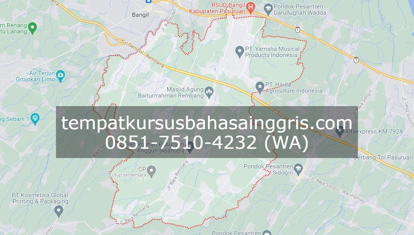 Les Bahasa Inggris di Rembang Pasuruan, Bimbingan Belajar (Bimbel) Bahasa Inggris Rembang Pasuruan, Privat Bahasa Inggris Rembang Pasuruan