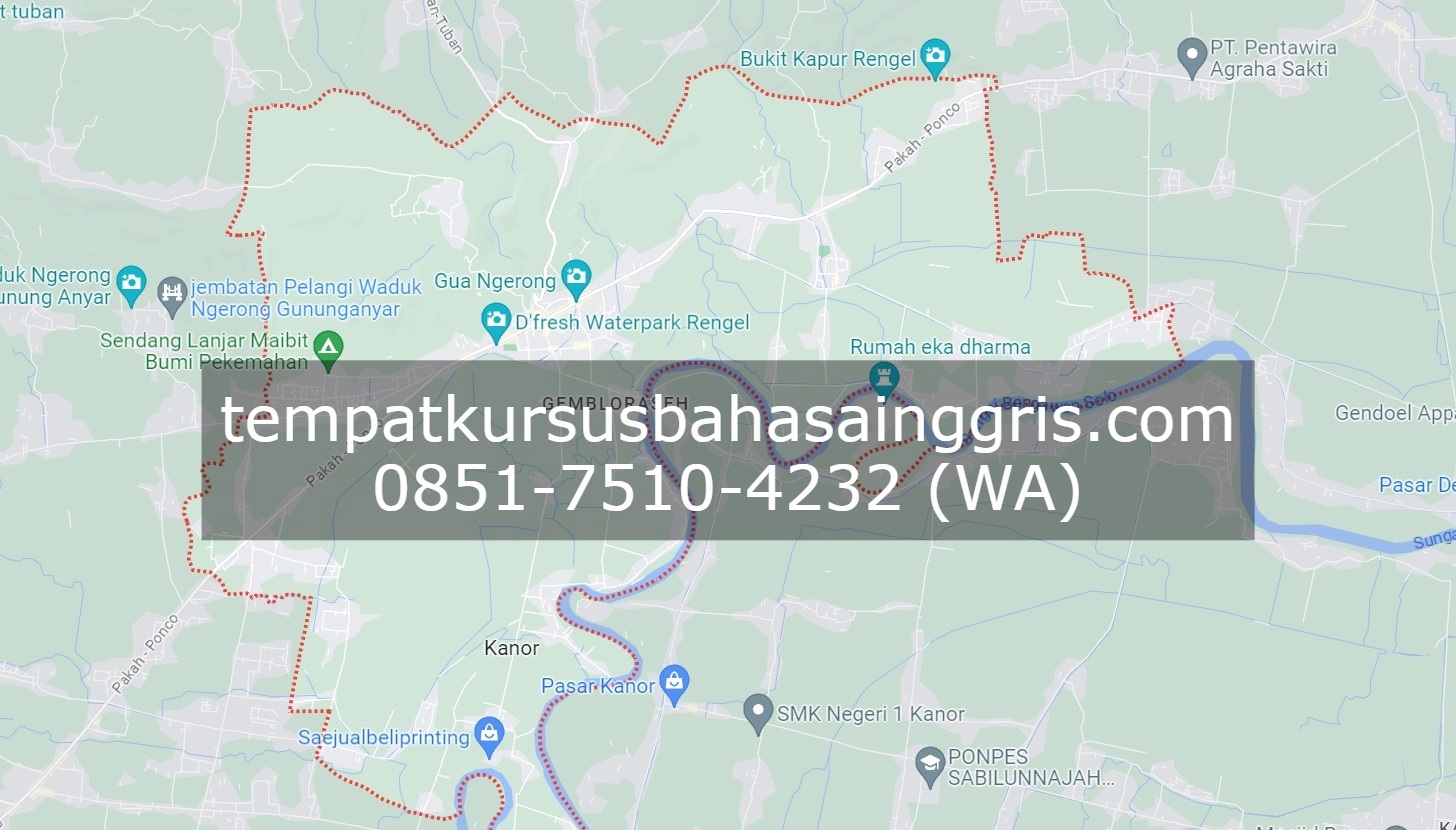 Les Bahasa Inggris di Rengel Tuban, Bimbingan Belajar (Bimbel) Bahasa Inggris Rengel Tuban, Privat Bahasa Inggris Rengel Tuban