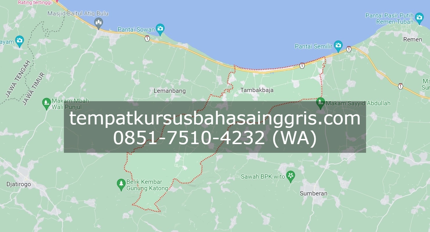 Les Bahasa Inggris di Tambakboyo Tuban, Bimbingan Belajar (Bimbel) Bahasa Inggris Tambakboyo Tuban, Privat Bahasa Inggris Tambakboyo Tuban