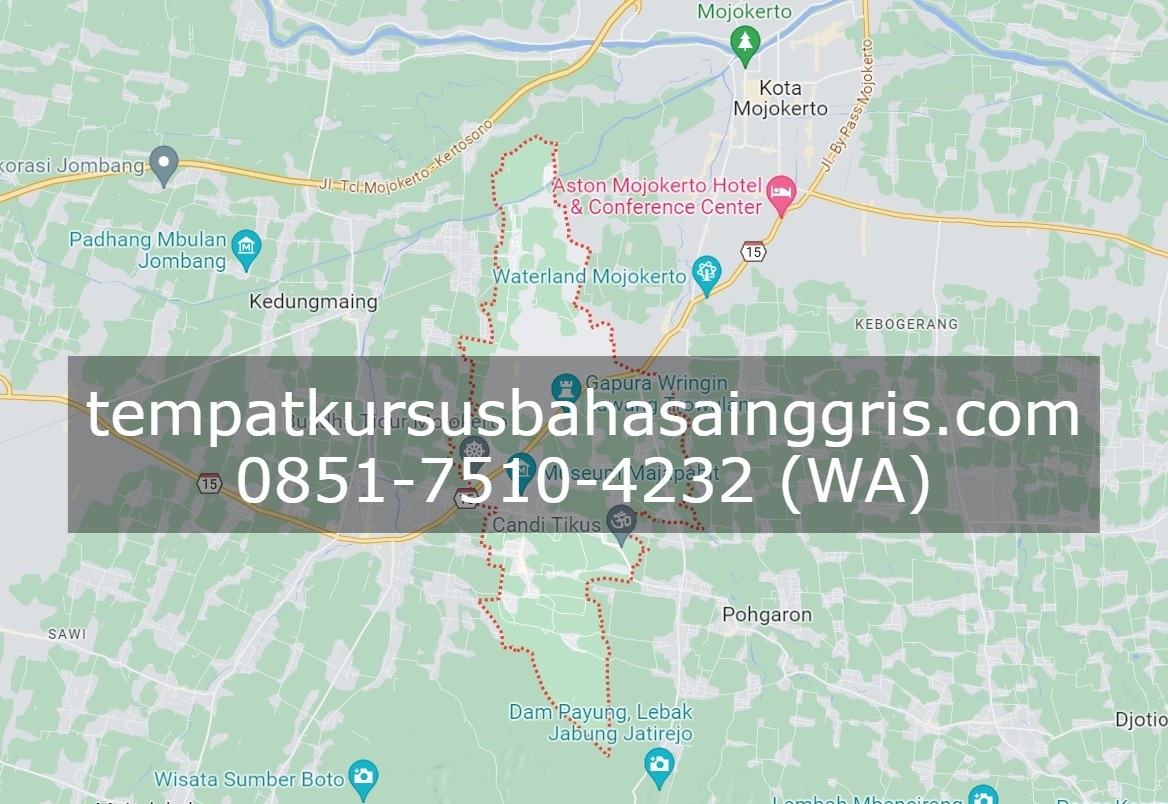 Les Bahasa Inggris di Trowulan Mojokerto, Bimbingan Belajar (Bimbel) Bahasa Inggris Trowulan Mojokerto, Privat Bahasa Inggris Trowulan Mojokerto